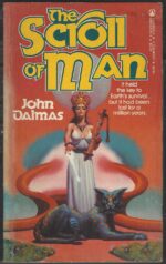 The Scroll of Man by John Dalmas