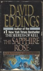 The Elenium #3: The Sapphire Rose by David Eddings