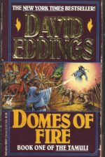 The Tamuli #1: Domes of Fire by David Eddings