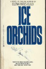 Ice Orchids by Elena Yates Eulo