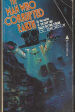 The Man Who Corrupted Earth by G.C. Edmondson