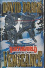 Northworld #2: Vengeance by David Drake