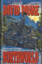 Northworld #1: Northworld by David Drake