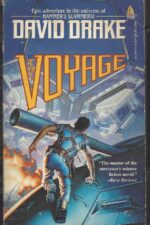 Hammer's Slammers #8: The Voyage by David Drake