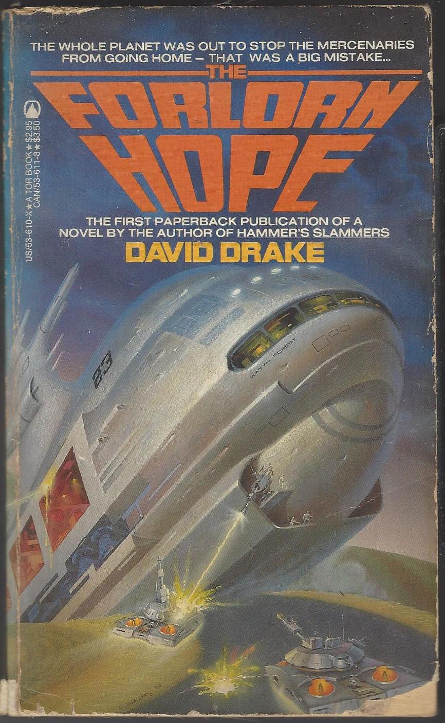 The Forlorn Hope by David Drake