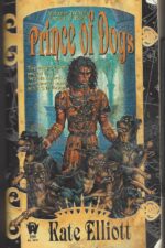 Crown of Stars #2: Prince of Dogs by Kate Elliott