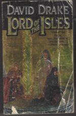 Lord of the Isles #1: Lord of the Isles by David Drake