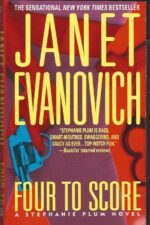 Stephanie Plum # 4: Four to Score by Janet Evanovich