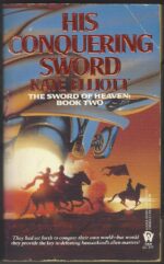 Jaran #3: His Conquering Sword by Kate Elliott