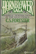Hornblower Saga #11: Admiral Hornblower in the West Indies by C.S. Forester
