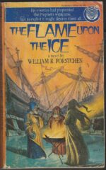 Ice Prophet #2: The Flame Upon the Ice by William R. Forstchen