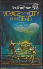 Humanx Commonwealth #11: Voyage to the City of the Dead by Alan Dean Foster