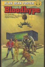 Pip & Flinx #2: Bloodhype by Alan Dean Foster