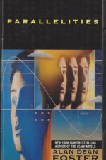 Parallelities by Alan Dean Foster