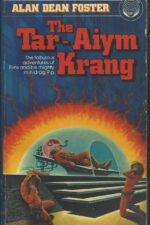 Pip & Flinx #1: The Tar-Aiym Krang by Alan Dean Foster