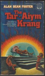 Pip & Flinx #1: The Tar-Aiym Krang by Alan Dean Foster