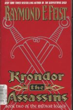 The Riftwar Legacy #2: Krondor: The Assassins by Raymond E. Feist
