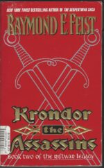 The Riftwar Legacy #2: Krondor: The Assassins by Raymond E. Feist