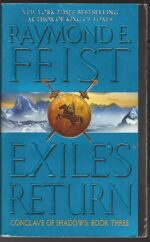 Conclave of Shadows #3: Exile's Return by Raymond E. Feist