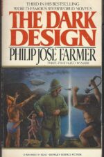 Riverworld #3: The Dark Design by Philip José Farmer