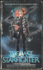 The Last Starfighter by Alan Dean Foster