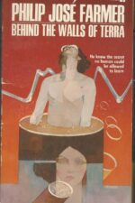 World of Tiers #4: Behind the Walls of Terra by Philip José Farmer