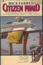 The Song of Phaid the Gambler #2: Citizen Phaid by Mick Farren
