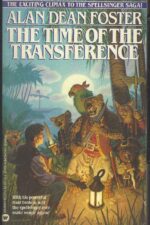 Spellsinger #6: The Time of the Transference by Alan Dean Foster
