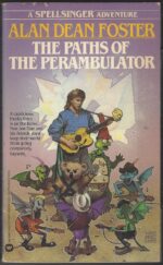 Spellsinger #5: The Paths of the Perambulator by Alan Dean Foster