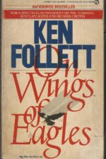 On Wings of Eagles by Ken Follett