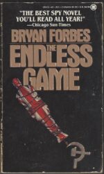 The Endless Game by Bryan Forbes