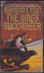 Krondor's Sons #2: The King's Buccaneer by Raymond E. Feist