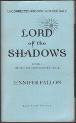 Second Sons #3: Lord of the Shadows by Jennifer Fallon (Uncorrected Proof)