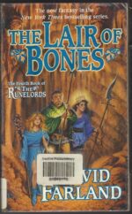 The Runelords #4: The Lair of Bones by David Farland