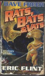 Rats, Bats & Vats #1: Rats, Bats & Vats by Dave Freer, Eric Flint