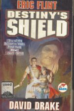 Belisarius #3: Destiny's Shield by Eric Flint, David Drake