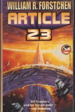 Star Voyager #2: Article 23 by William R. Forstchen