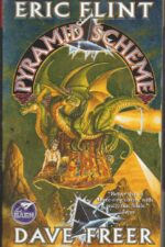 Pyramid #1: Pyramid Scheme by Dave Freer, Eric Flint