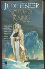 Fool's Gold #1: Sorcery Rising by Jude Fisher