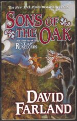 The Runelords #5: Sons of the Oak by David Farland