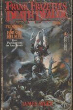 Frank Frazetta's Death Dealer #1: Prisoner of the Horned Helmet by James Silke
