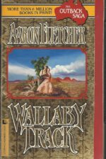 Outback Saga #4: Wallaby Track by Aaron Fletcher