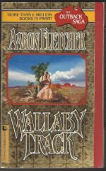 Outback Saga #4: Wallaby Track by Aaron Fletcher