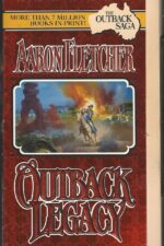 Outback Saga #5: Outback Legacy by Aaron Fletcher