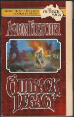 Outback Saga #5: Outback Legacy by Aaron Fletcher