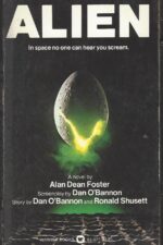 Alien Movie Novelizations #1: Alien by Alan Dean Foster