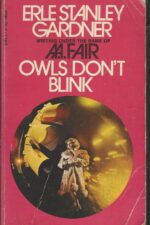 Cool and Lam #6: Owls Don't Blink by Erle Stanley Gardner