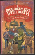 The Ballad of Wuntvor #3: A Disagreement With Death by Craig Shaw Gardner