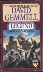 The Drenai Saga #1: Legend by David Gemmell
