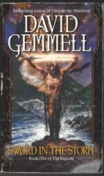 The Rigante #1: Sword in the Storm by David Gemmell